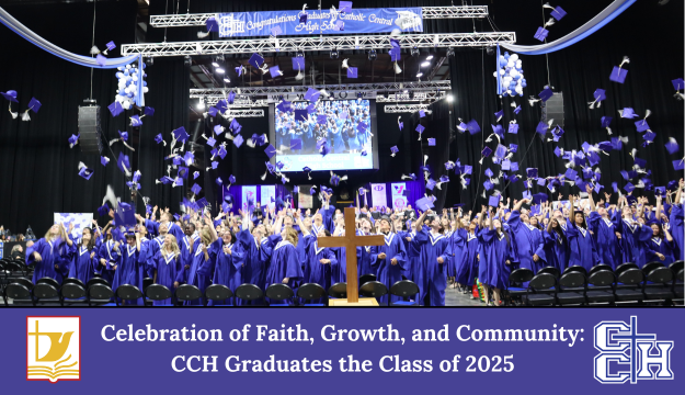 Celebration of Faith, Growth, and Community: CCH Graduates the Class of ...