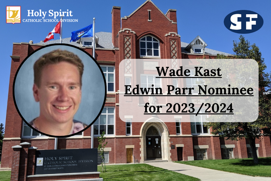 This is the image for the news article titled Wade Kast named as Holy Spirit Catholic School Division's 2023/2024 Edwin Parr Nominee